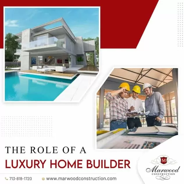 Builders of Luxury Homes Houston